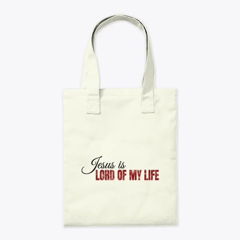 Lord of My Life Tote