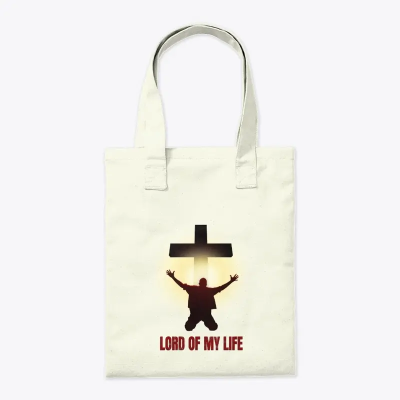 Lord of My Life Tote