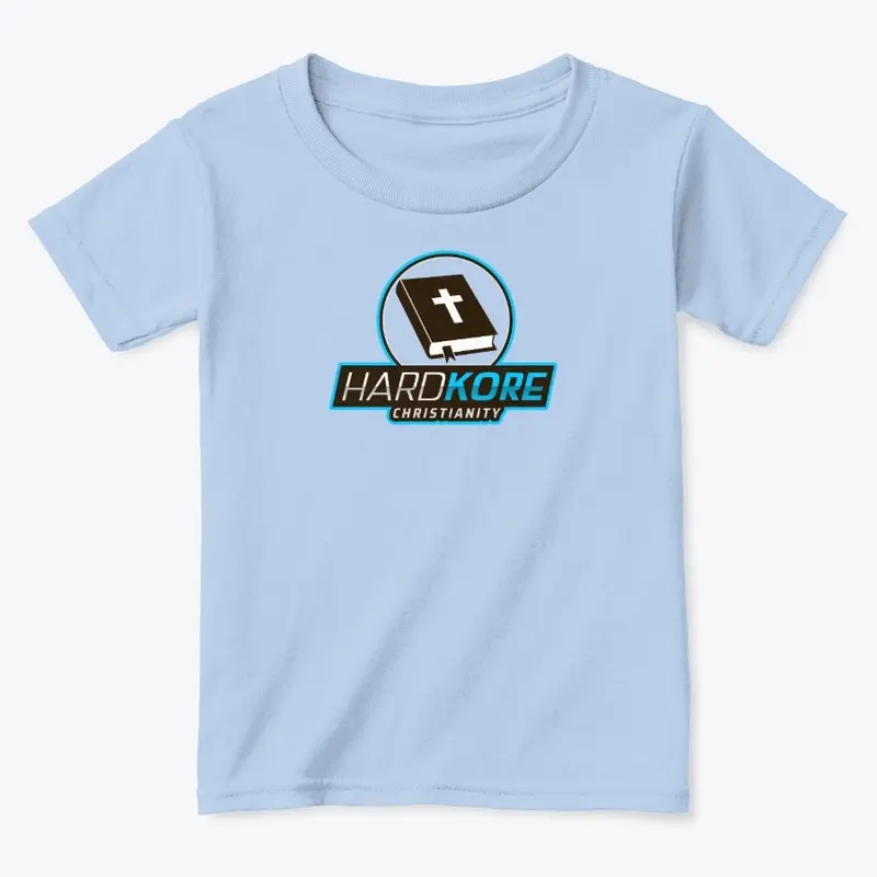 HardKore Christianity Toddler T-Shirt